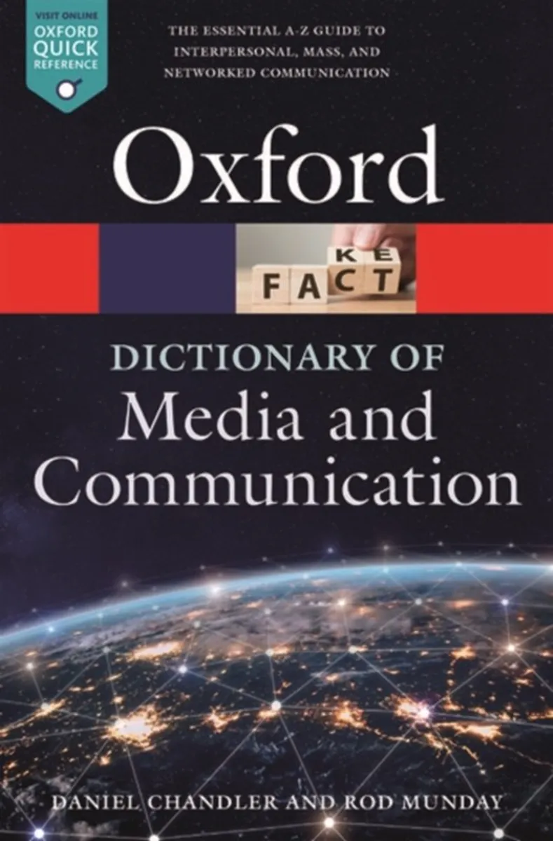 A Dictionary of Media and Communication