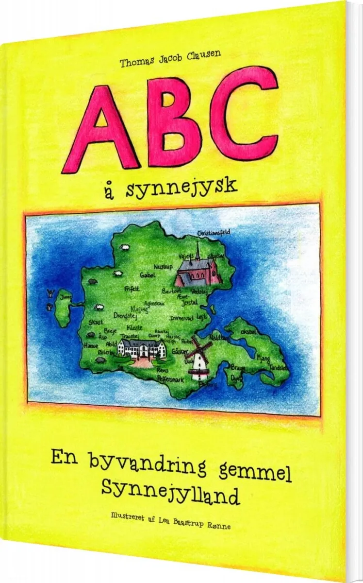 Abc å Synnejysk - En Byvandring Gemmel Synnejylland - Thomas Jacob Clausen - Bog