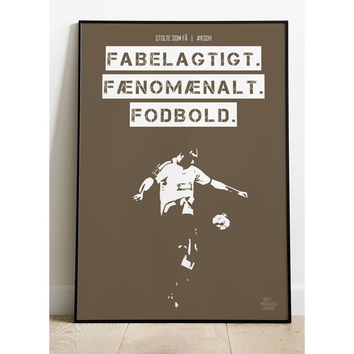 AGF - KSDH fodboldplakat - Fabelagtig - Brun - 21 x 29,7 (A4) Kr. 199,-