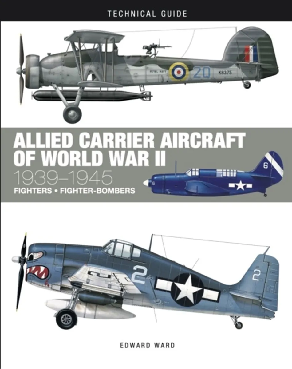 Allied Carrier Aircraft of World War II