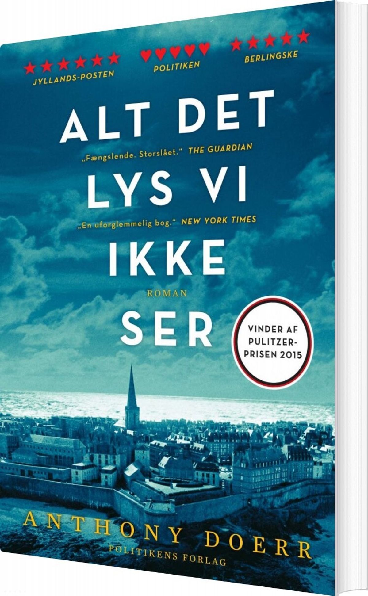 Alt Det Lys Vi Ikke Ser - Anthony Doerr - Bog