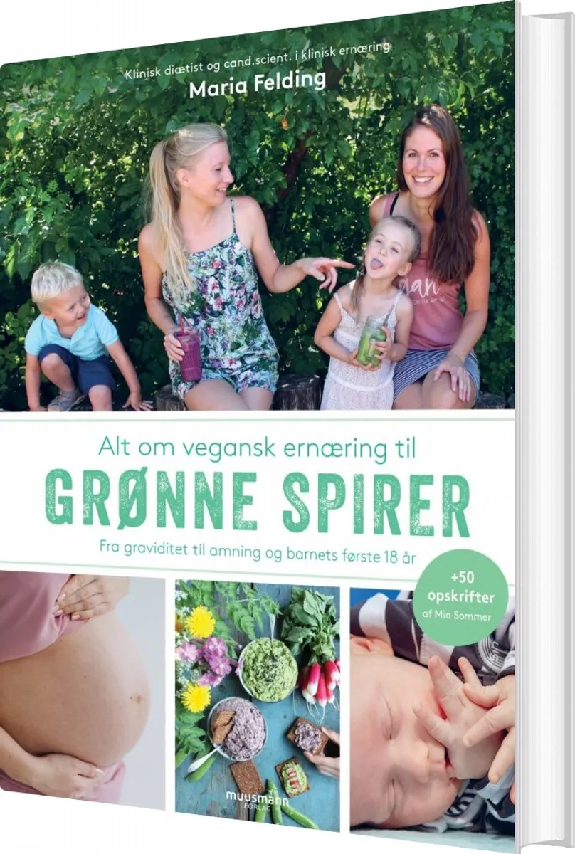 Alt Om Vegansk Ernæring Til Grønne Spirer - Maria Felding - Bog