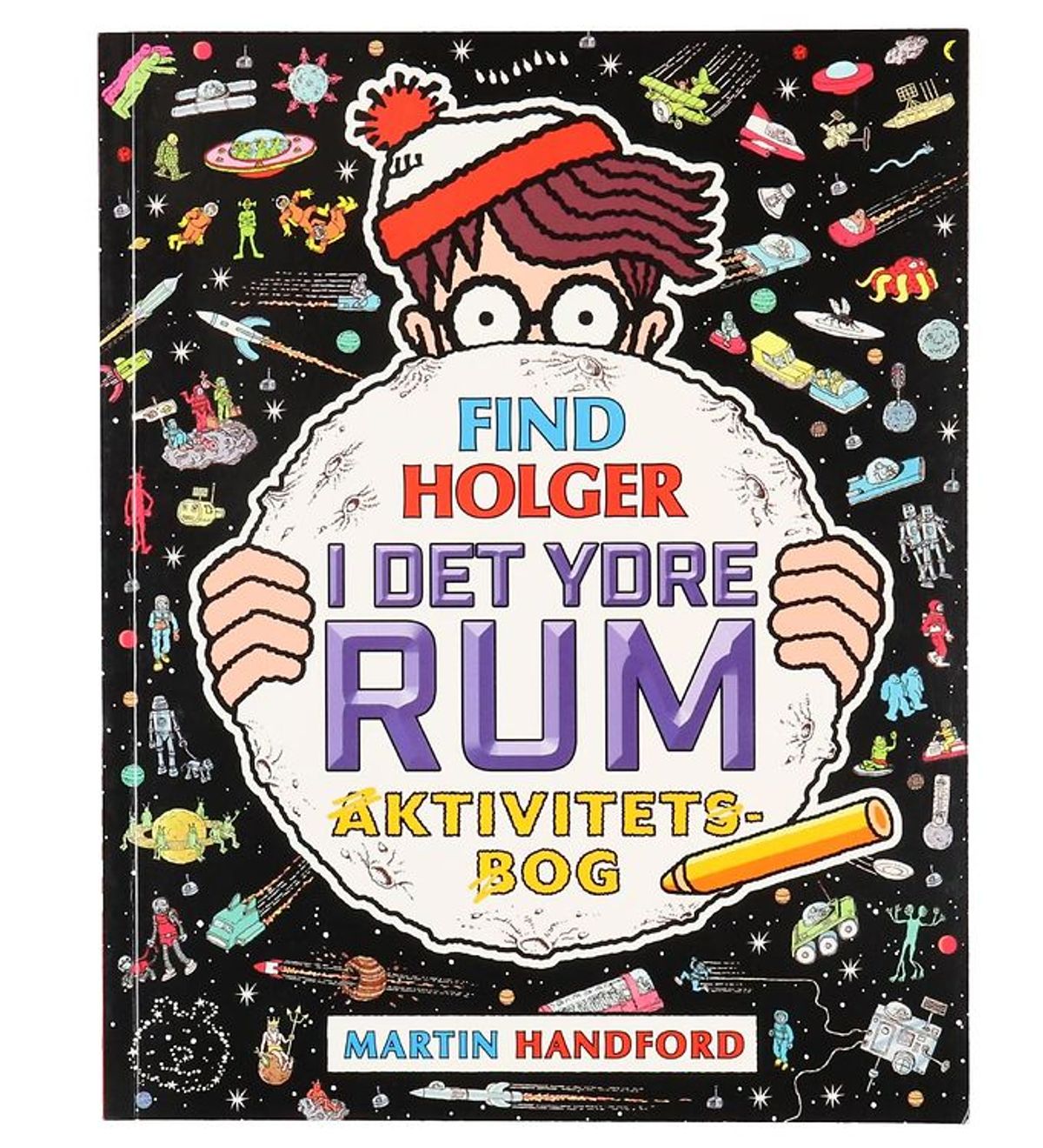 Alvilda Aktivitetsbog - Find Holger I Det Ydre Rum - Dansk