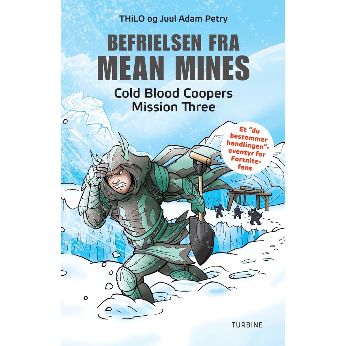 Befrielsen fra Mean Mines Cold Blood Coopers Mission Three