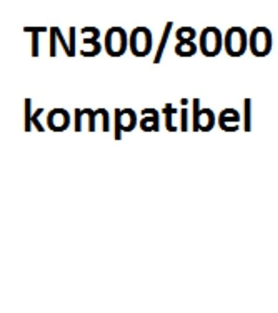 Brother TN200 / TN300 / TN8000 Lasertoner Kompatibel