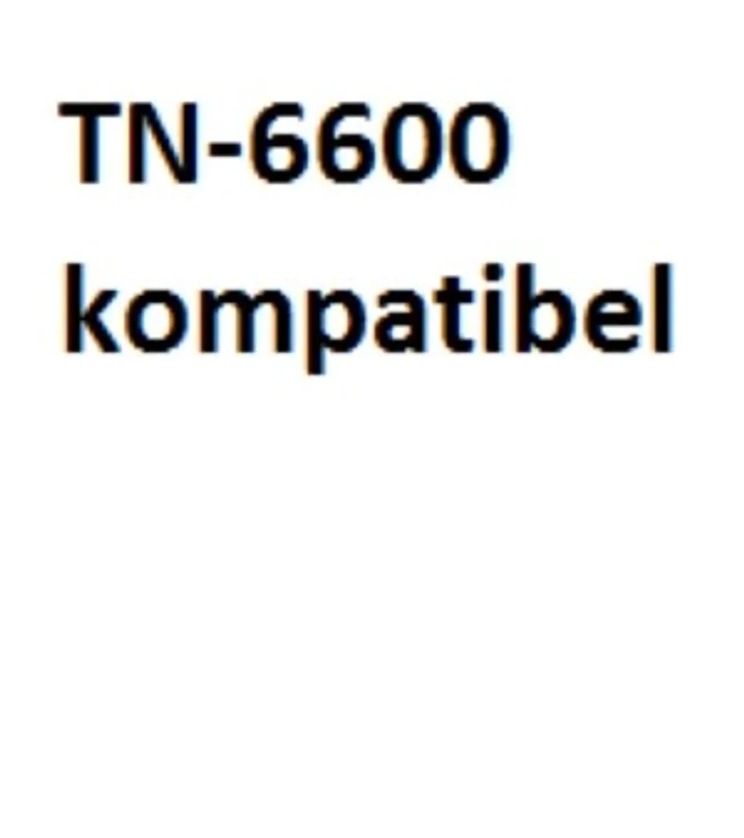 Brother TN6600 Toner Kompatibel