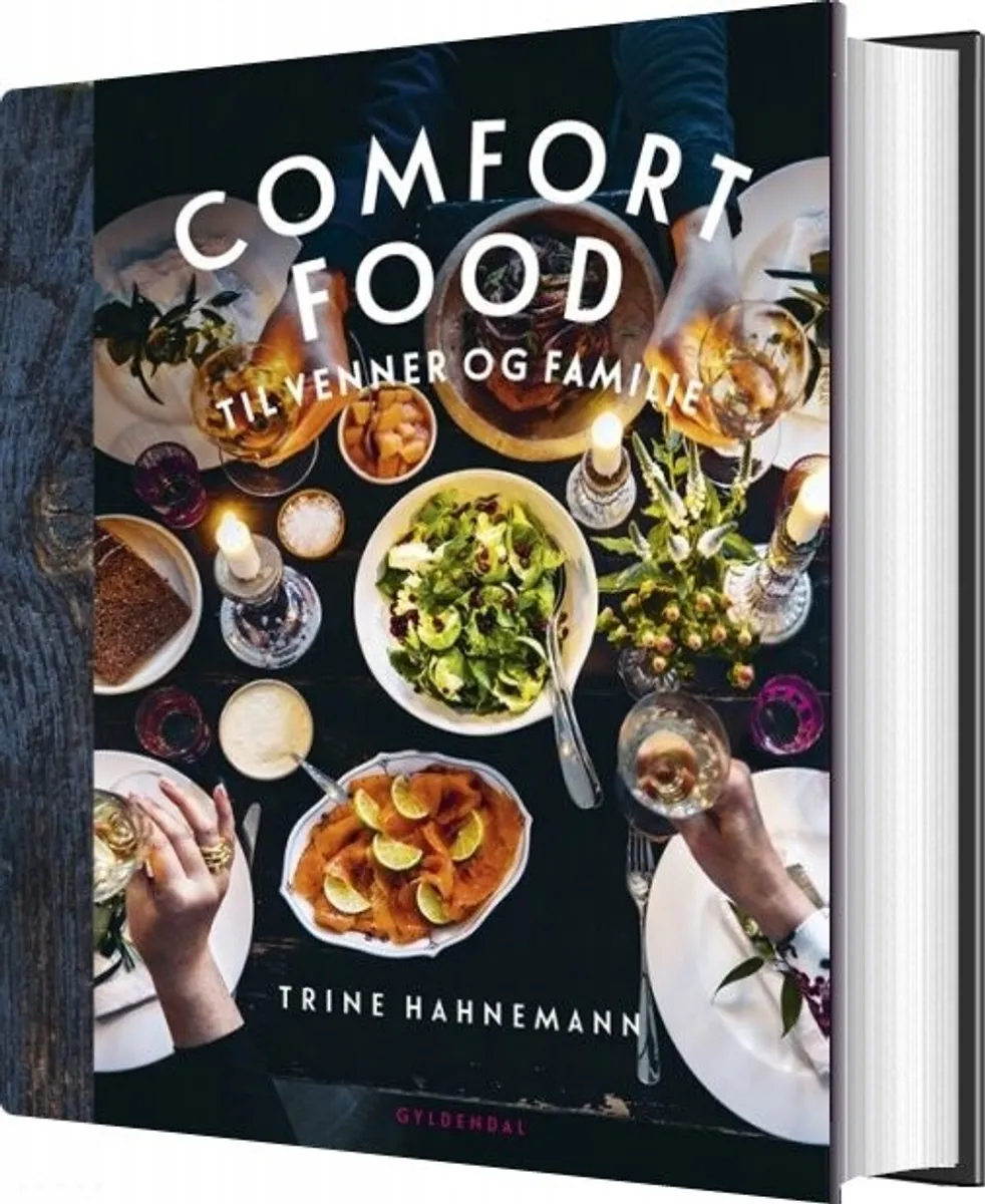 Comfort Food Til Venner Og Familie - Trine Hahnemann - Bog