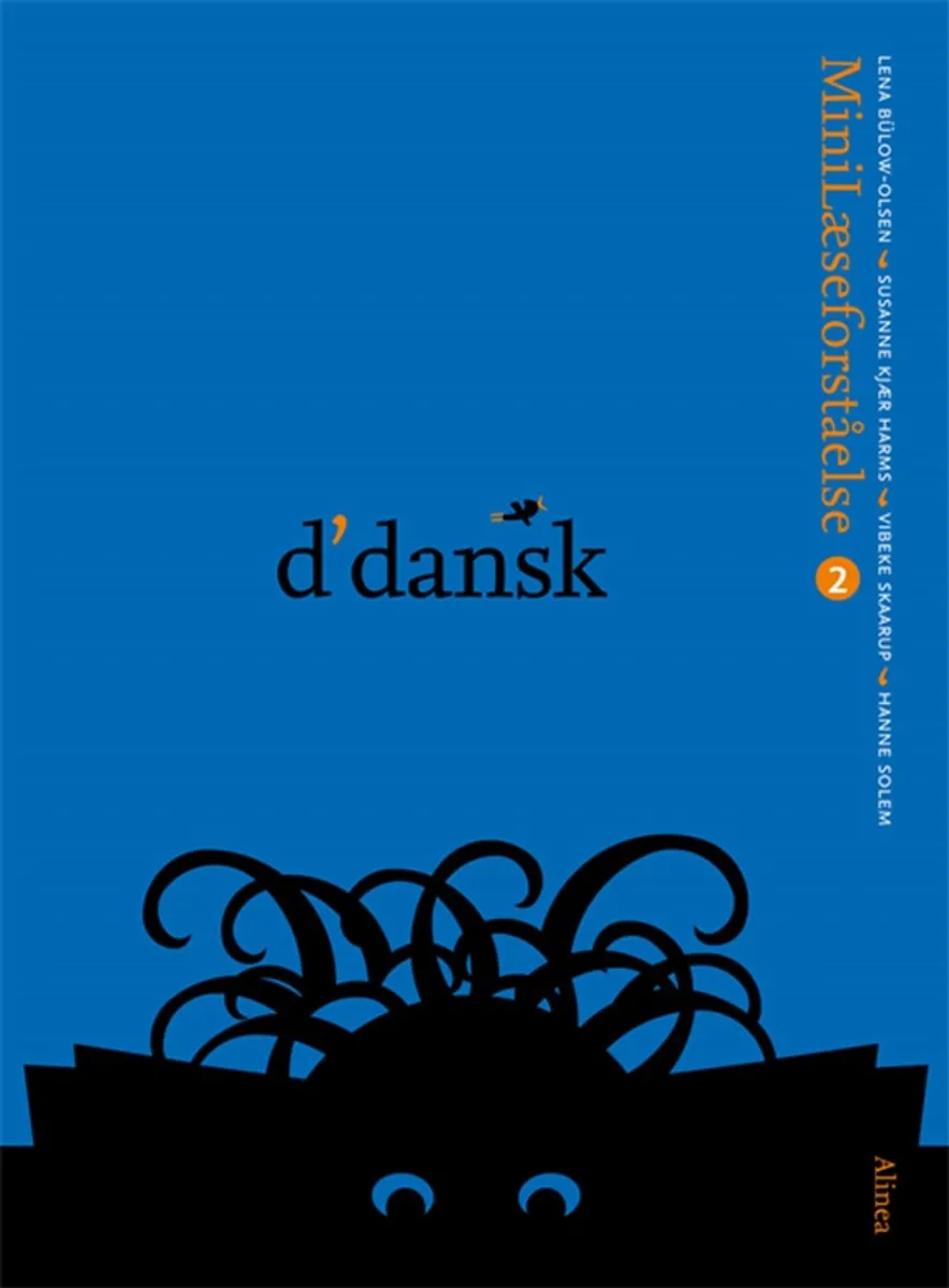 d'dansk, Minilæseforståelse 2