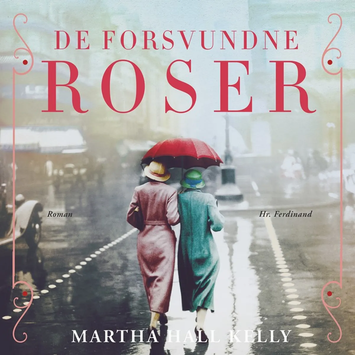 De forsvundne roser