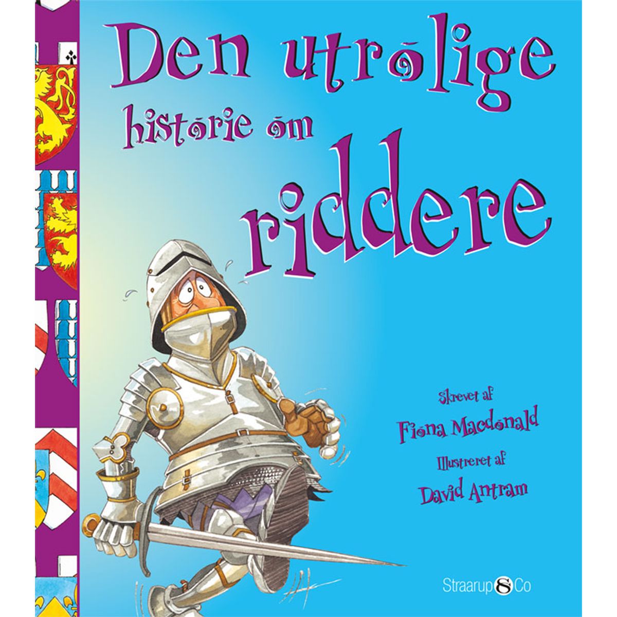 Den utrolige historie om riddere