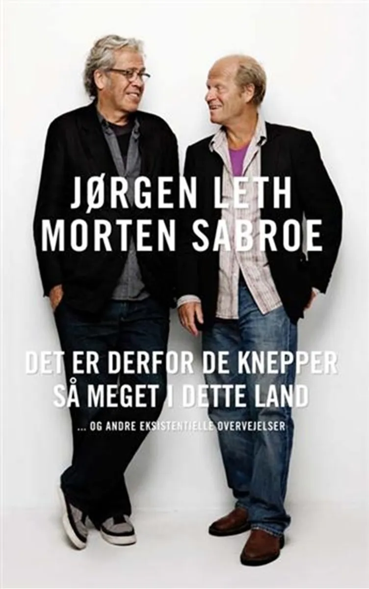 Det er derfor de knepper så meget i dette land