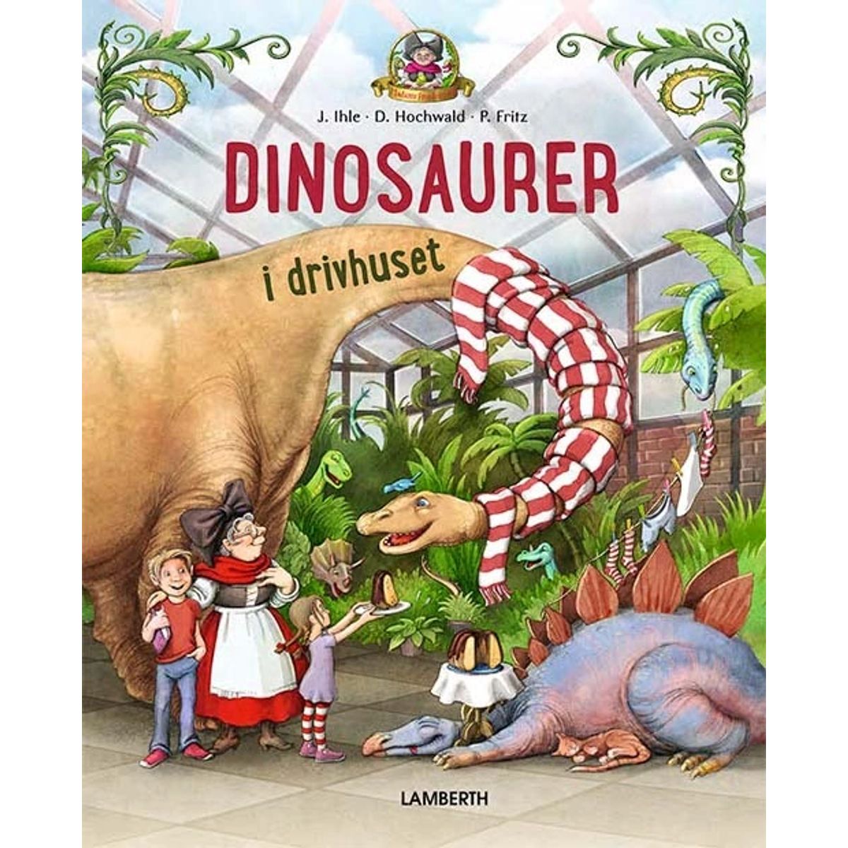 Dinosaurer i drivhuset