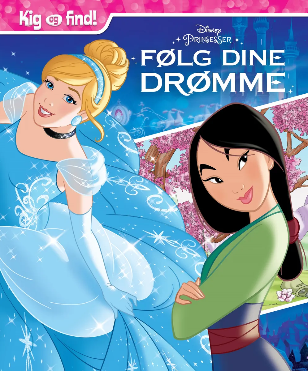 Disney Kig & Find Prinsesser - Følg dine drømme