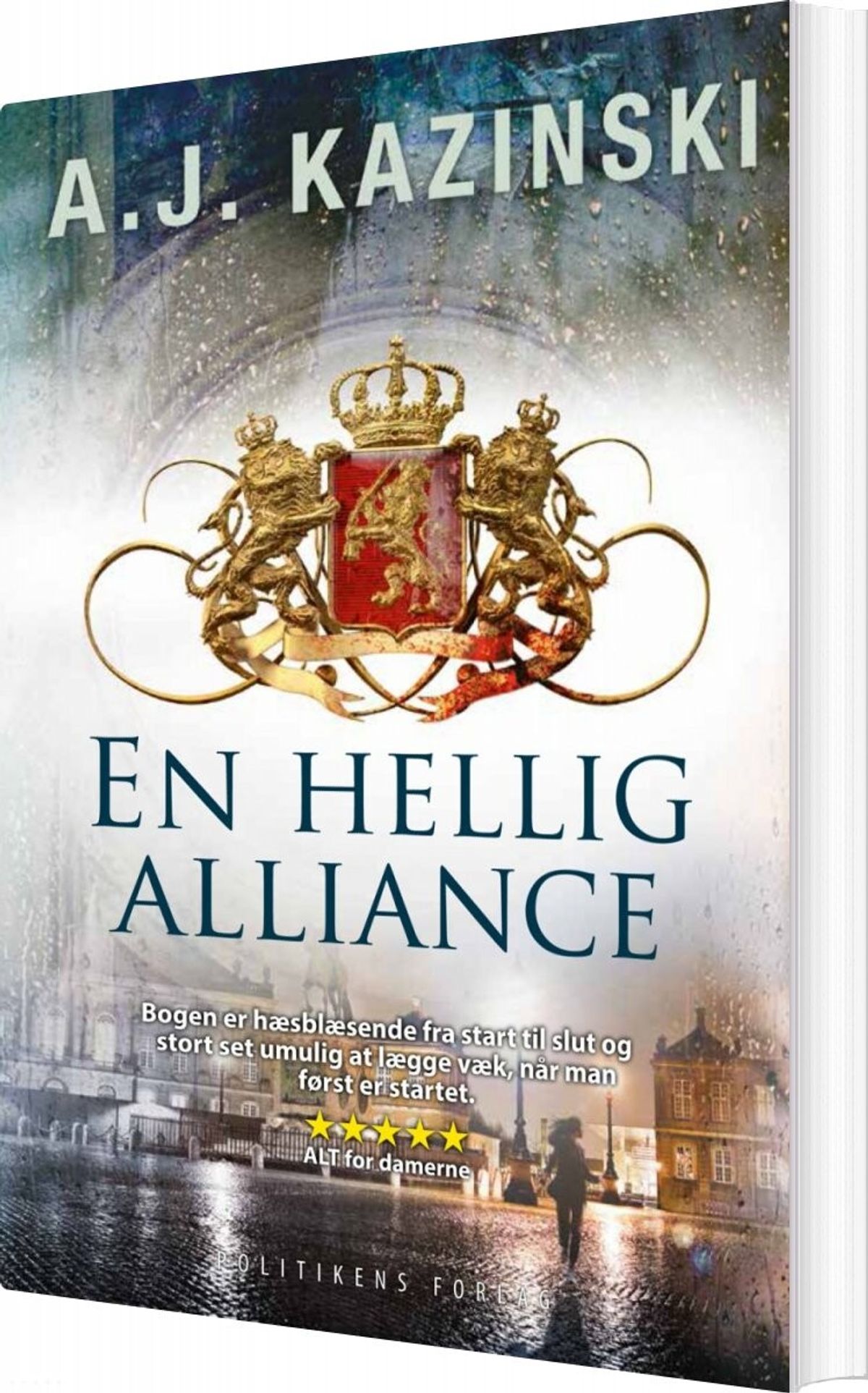 En Hellig Alliance - A.j. Kazinski - Bog