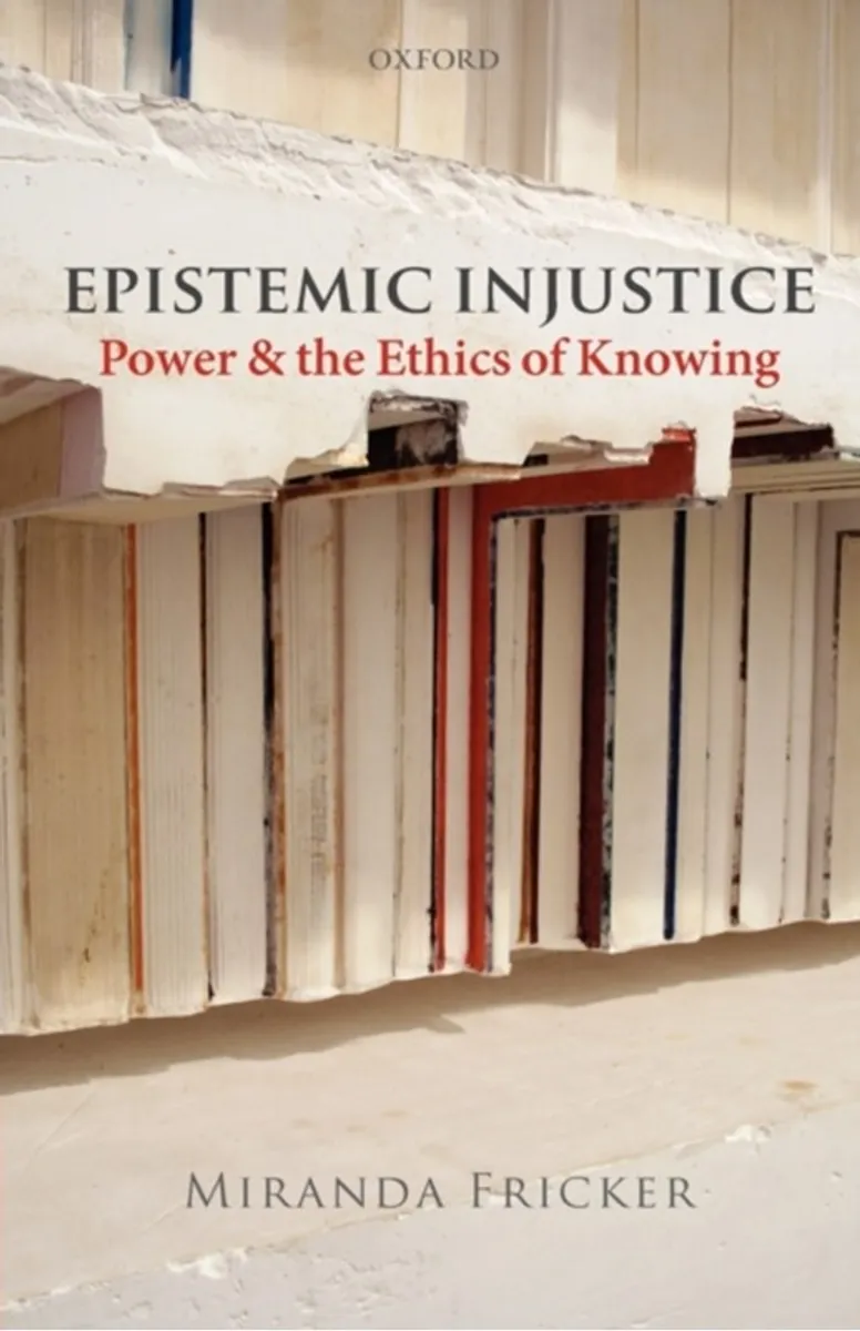 Epistemic Injustice