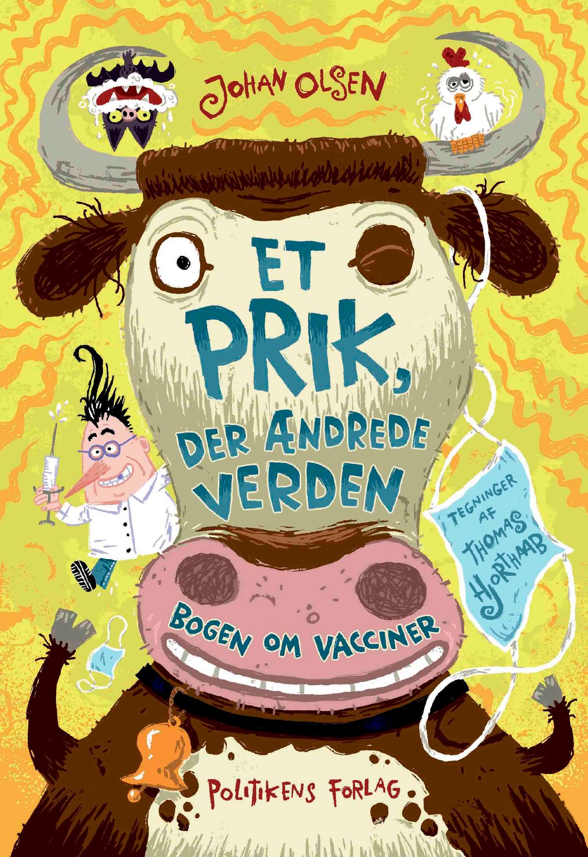 Et prik, der ændrede verden