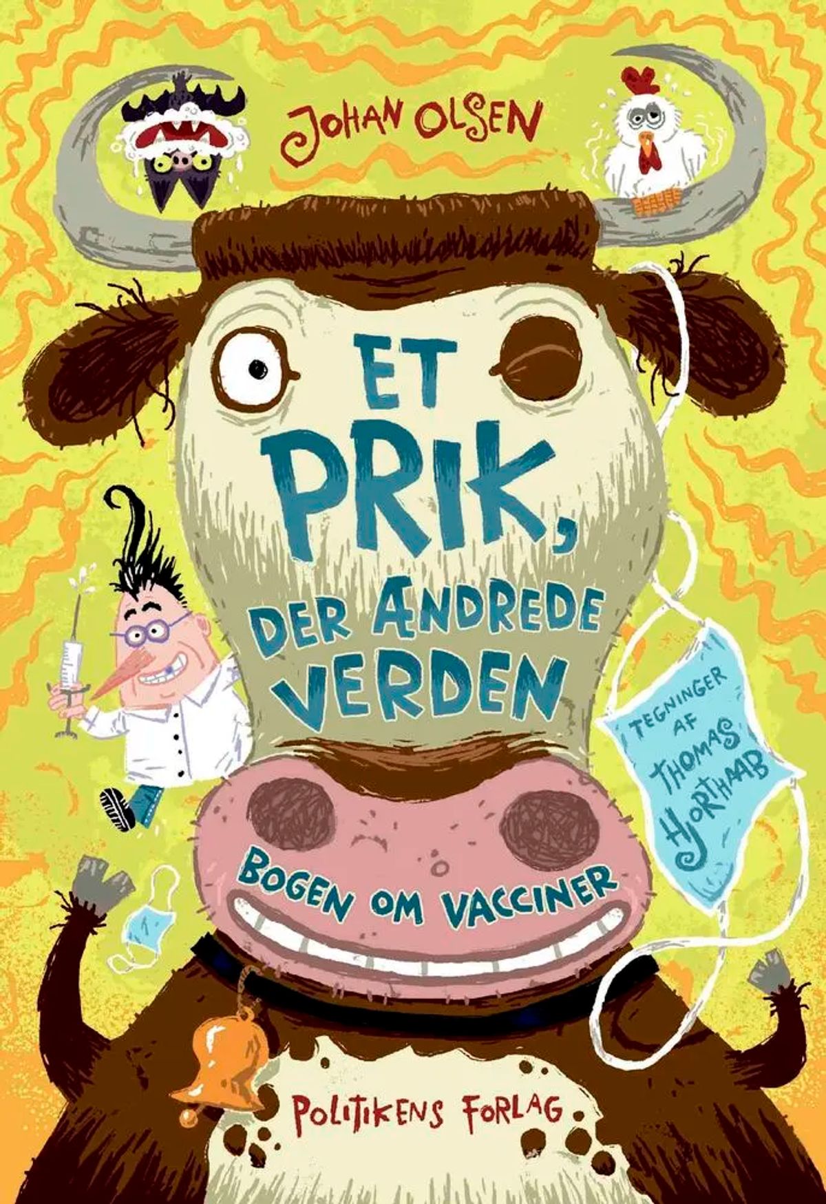 Et prik, der ændrede verden