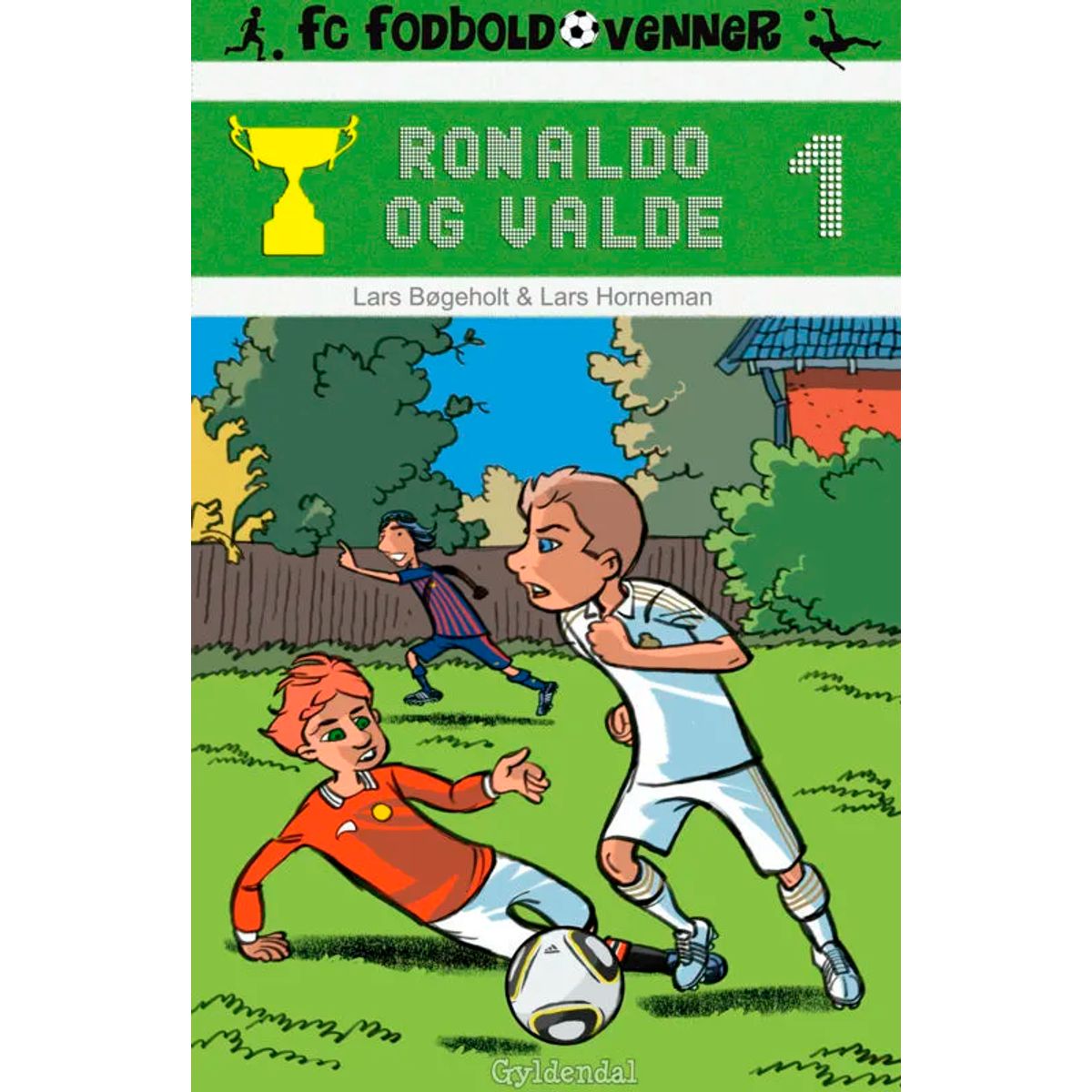 FC Fodboldvenner 1 - Ronaldo og Valde