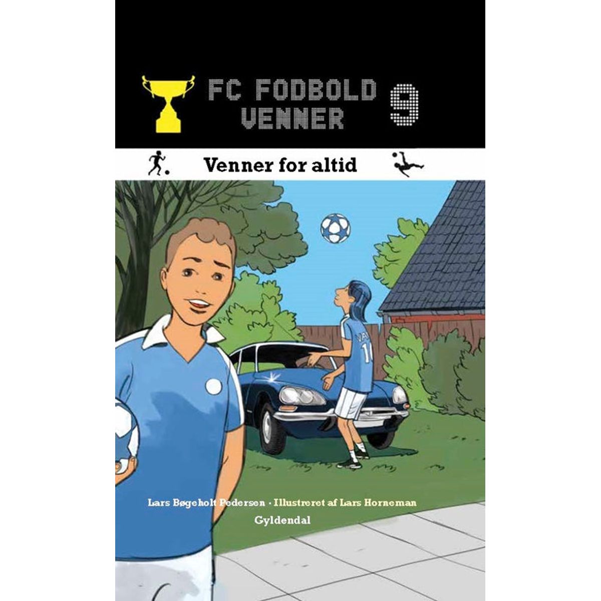 FC Fodboldvenner 9 - Venner for altid