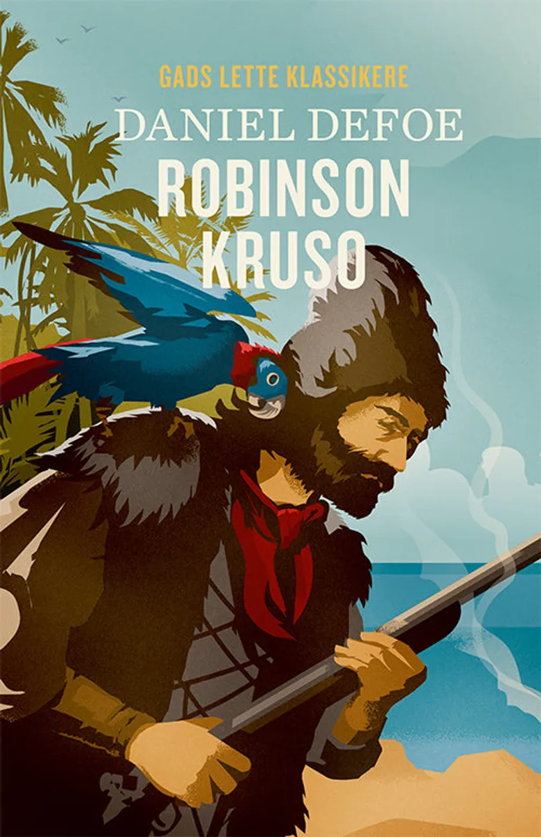 GADS LETTE KLASSIKERE: Robinson Kruso