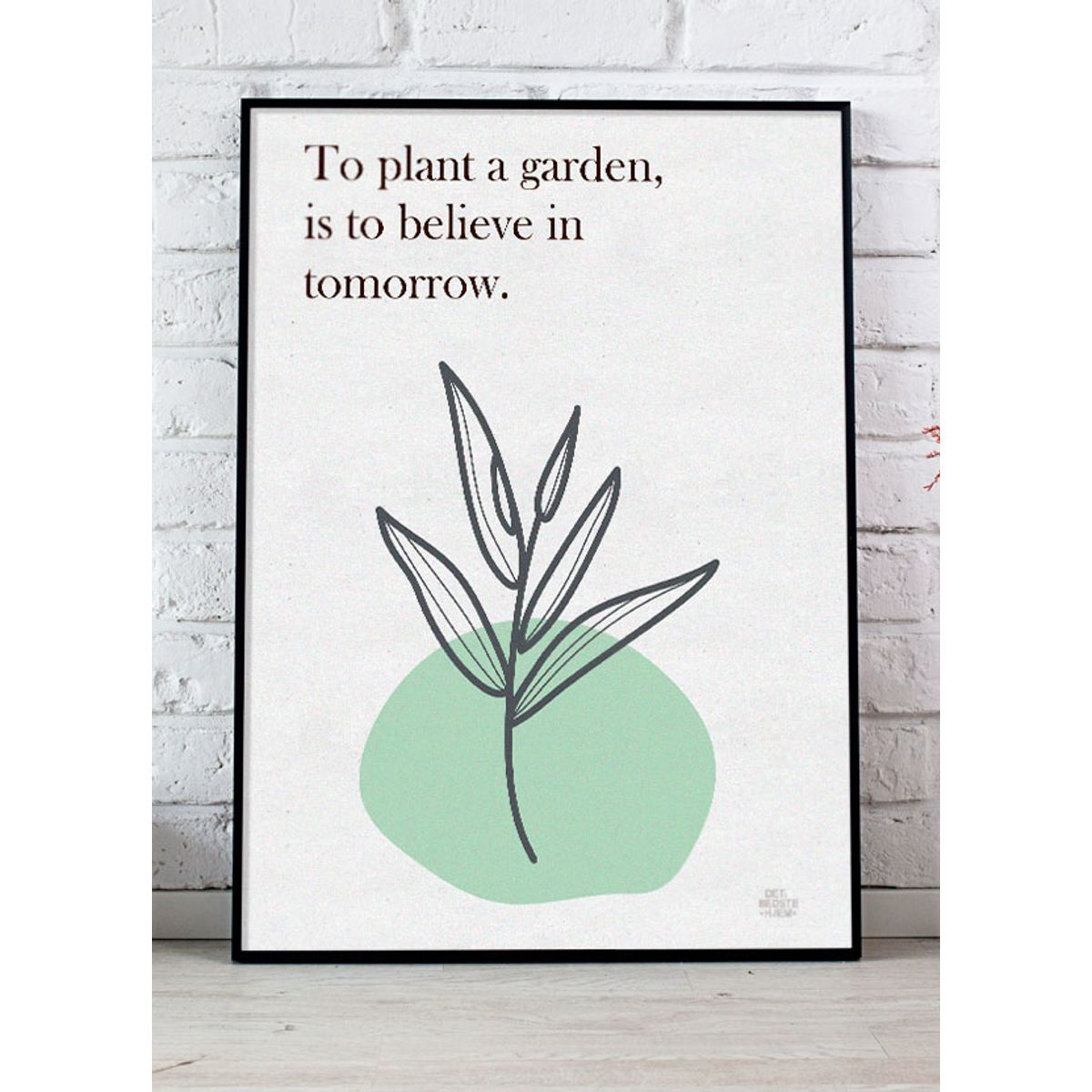 Haveplakat - Believe - Download PDF og print selv i mange formater - kr. 299