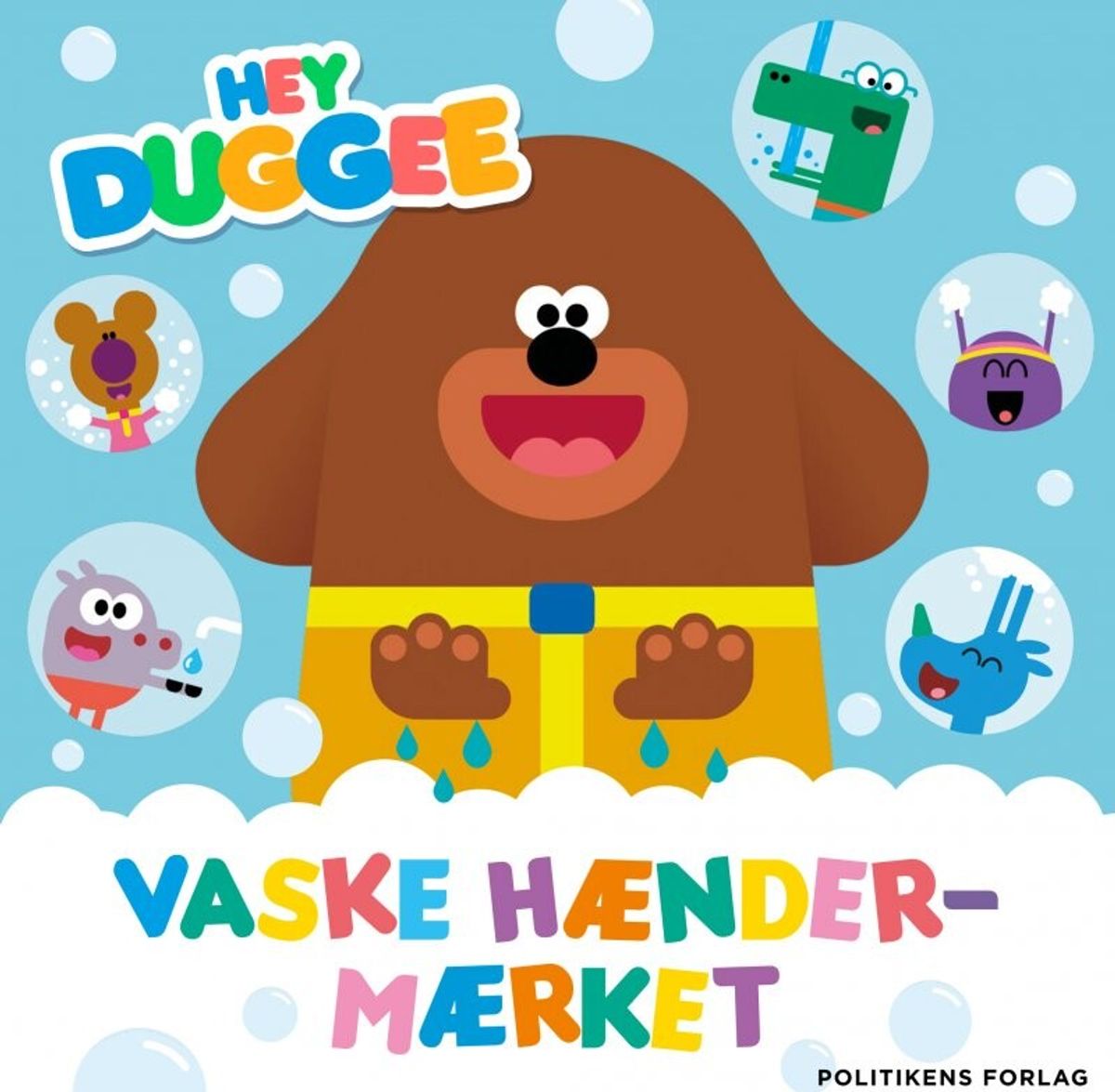 Hey Duggee - Vaske Hænder-mærket - Lauren Holowaty - Bog