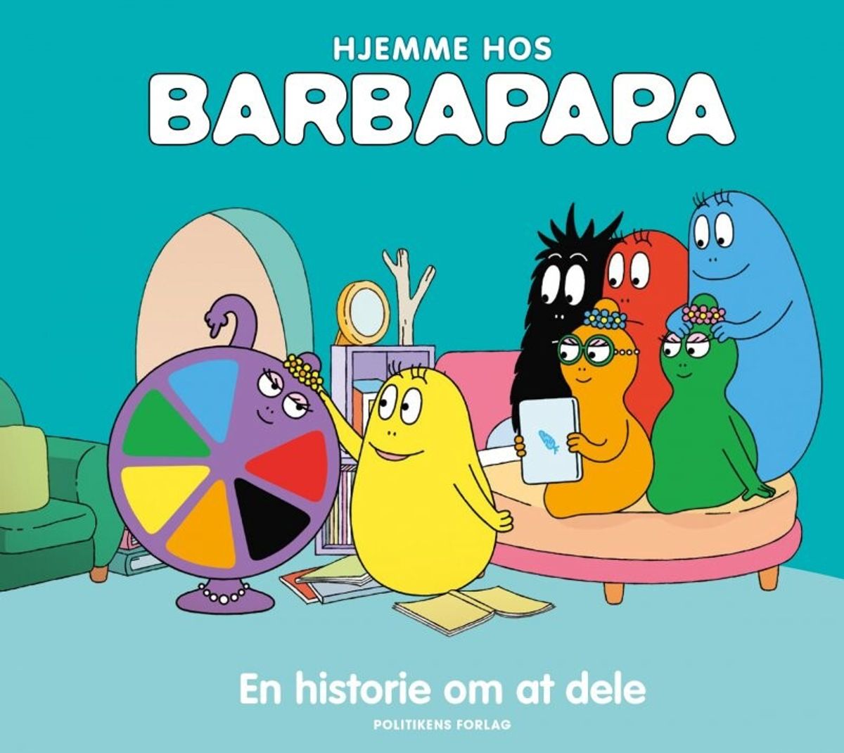 Hjemme Hos Barbapapa: En Historie Om At Dele - Thomas Taylor - Bog