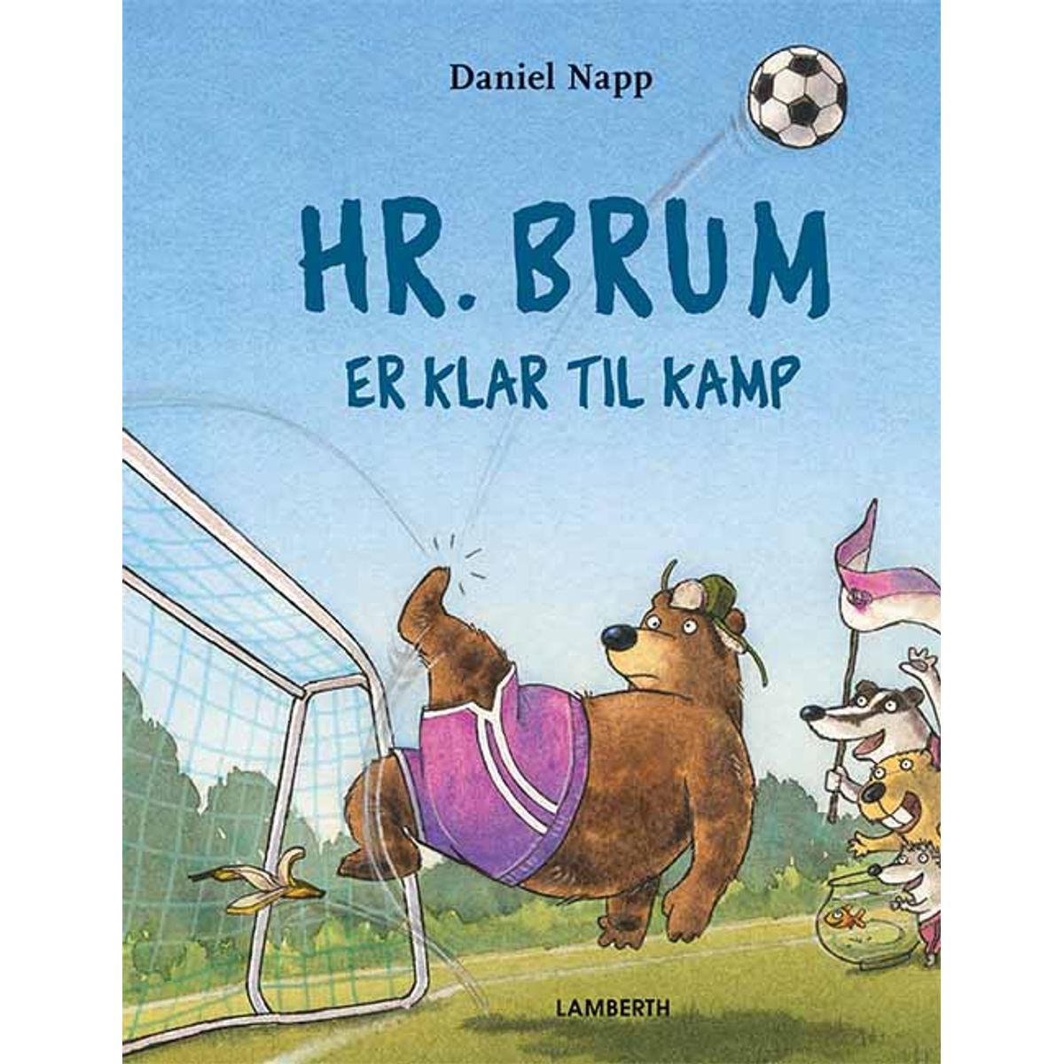 Hr. Brum er klar til kamp