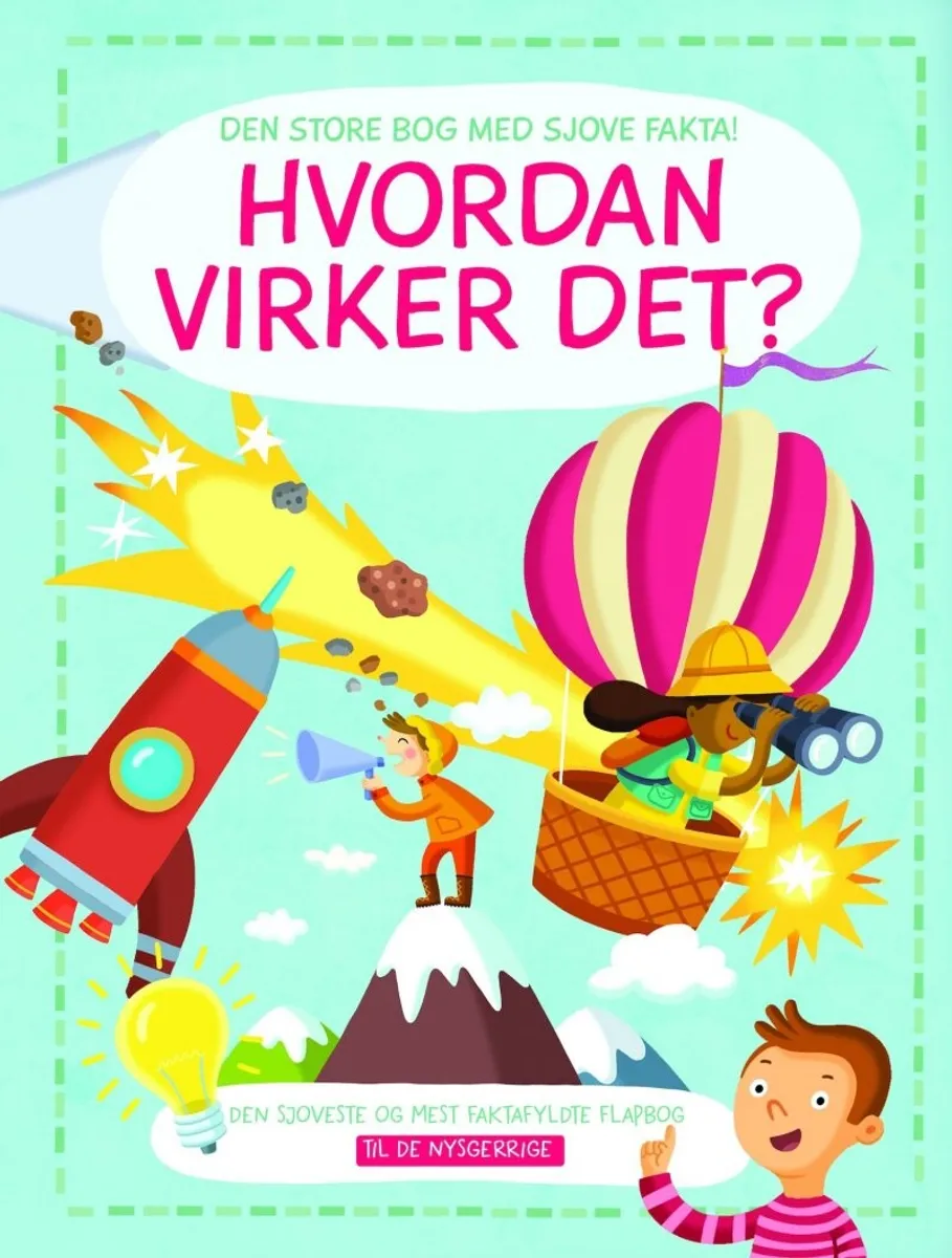 Hvordan Virker Det? - Til De Nysgerrige - Papbog Med Flapper - Karrusel Forlag - Bog