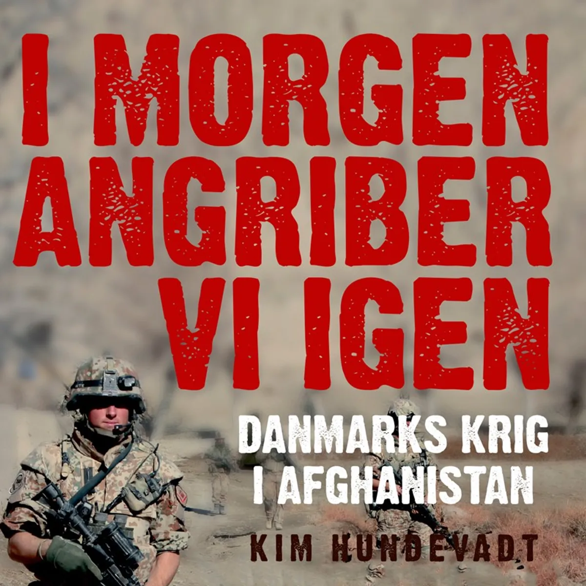 I morgen angriber vi igen