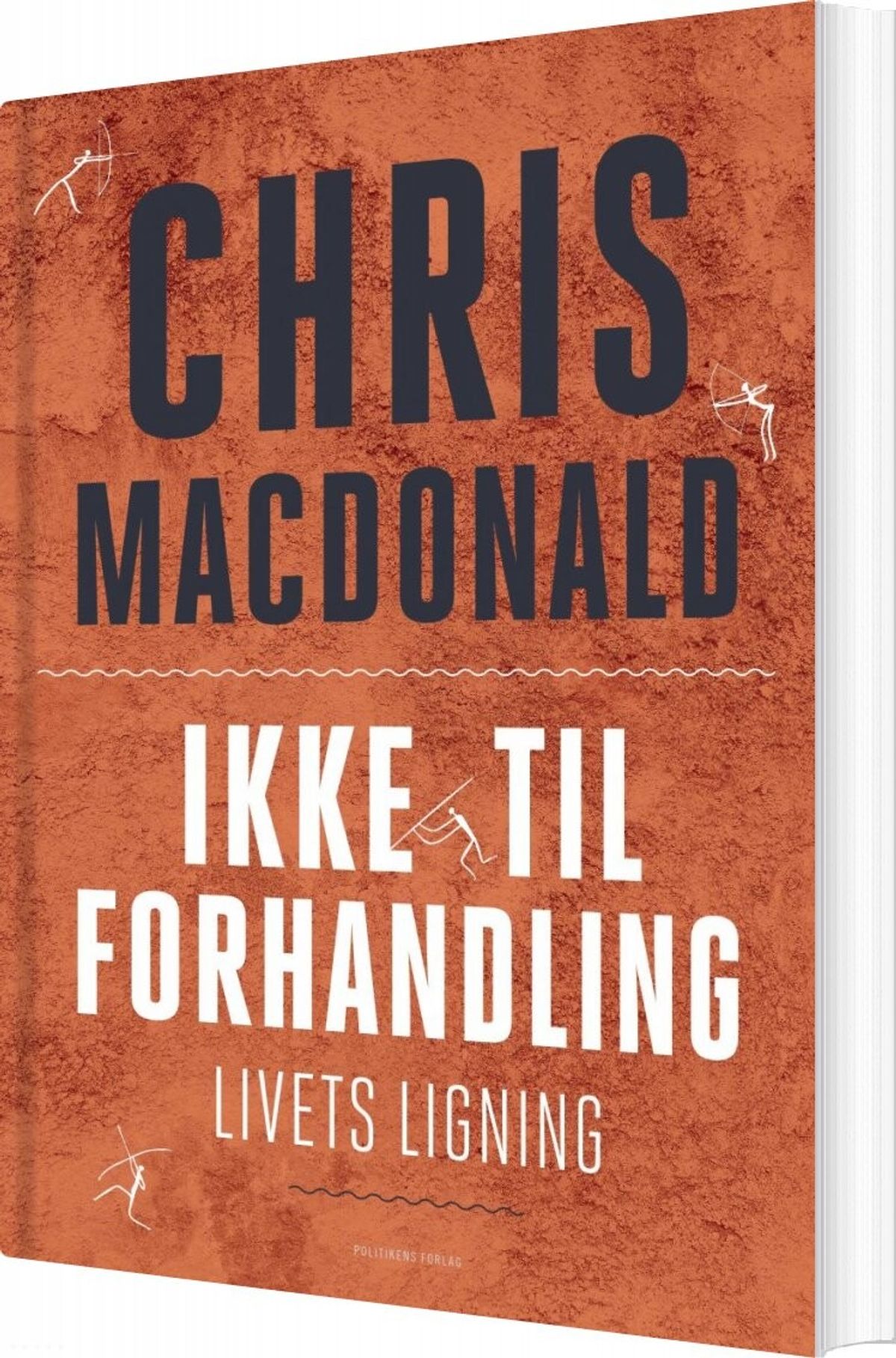 Ikke Til Forhandling - Chris Macdonald - Bog