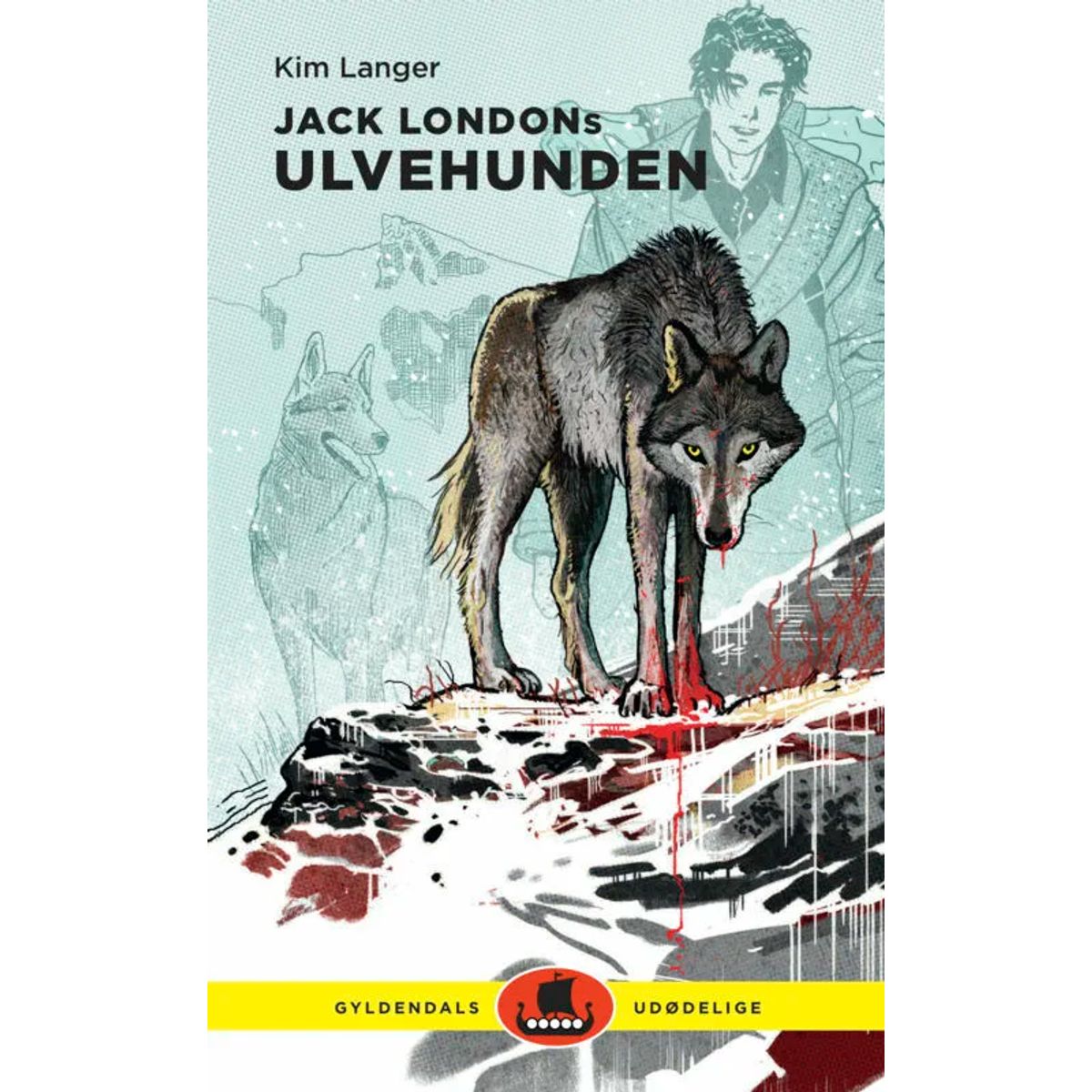 Jack Londons Ulvehunden