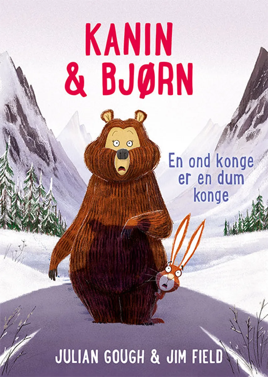 Kanin & Bjørn 5: En ond konge er en dum konge