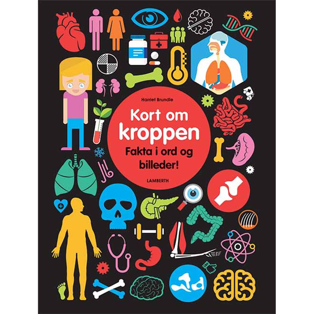 Kort om kroppen