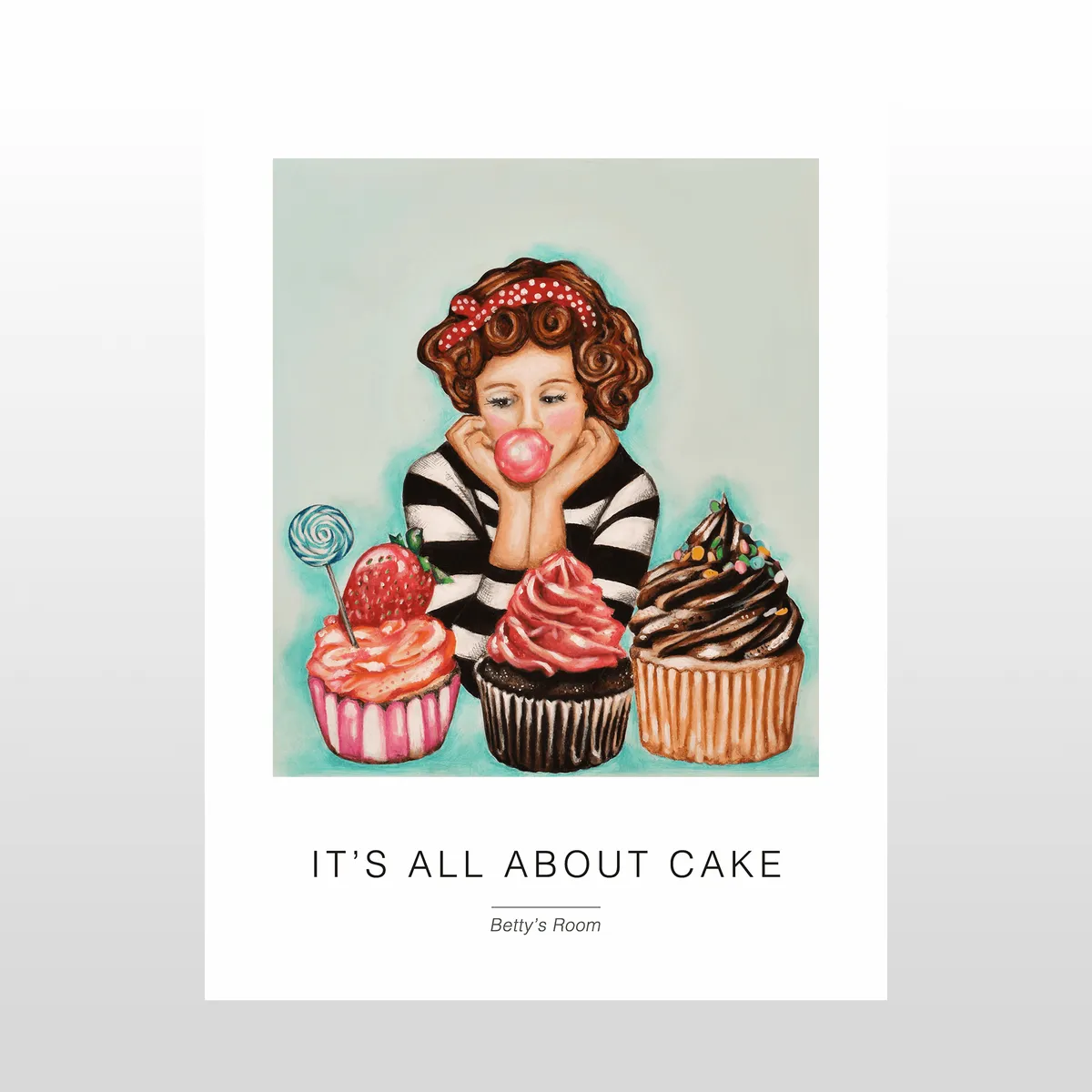 Kunstplakat "It's all about cake" 30 x 40 cm.