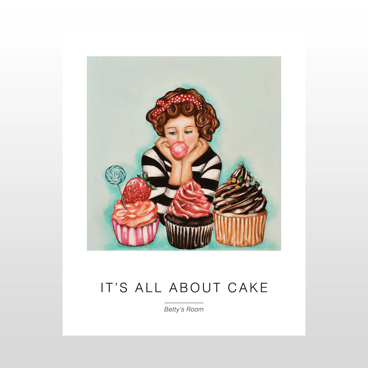 Kunstplakat "It's all about cake" 40 x 50 cm.