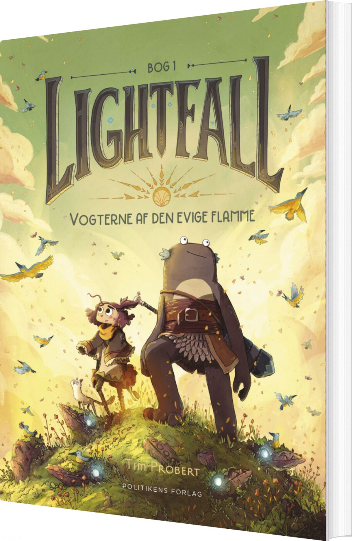 Lightfall 1 - Vogterne Af Den Evige Flamme - Tim Probert - Bog