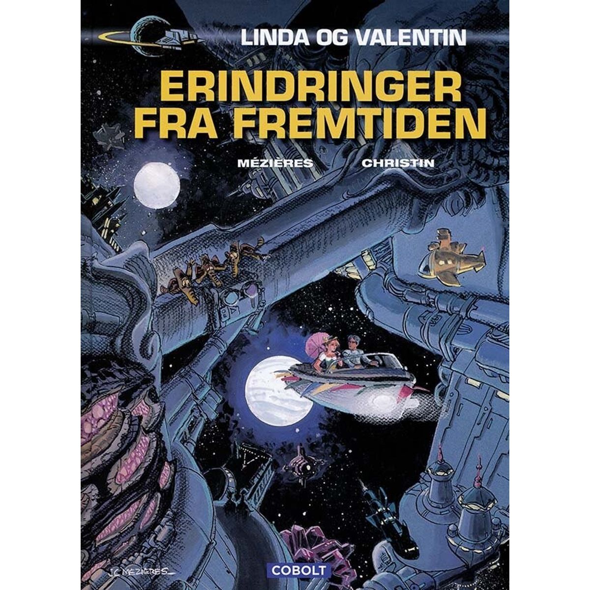 Linda Og Valentin: Erindringer Fra Fremtiden - Pierre Christin - Tegneserie