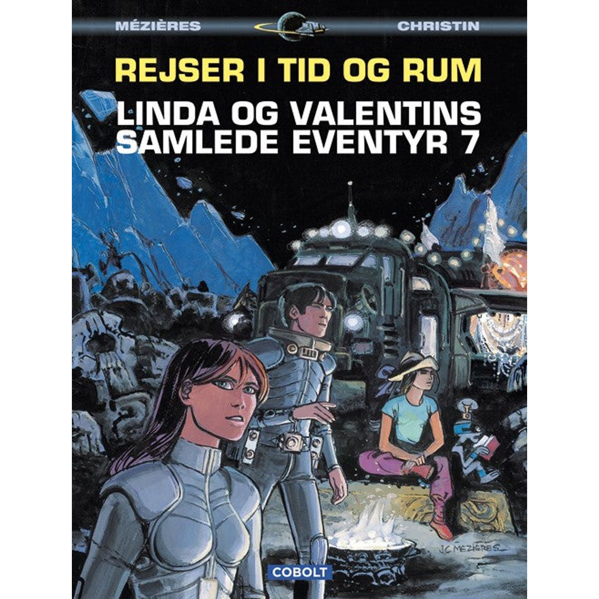 Linda og Valentins samlede eventyr 7: Rejser i tid og rum