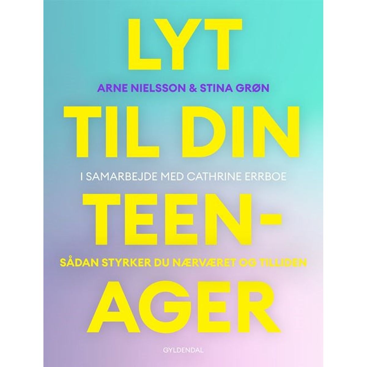 Lyt til din teenager