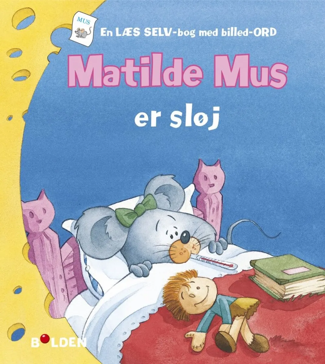 Matilde Mus Er Sløj - Gilson - Bog