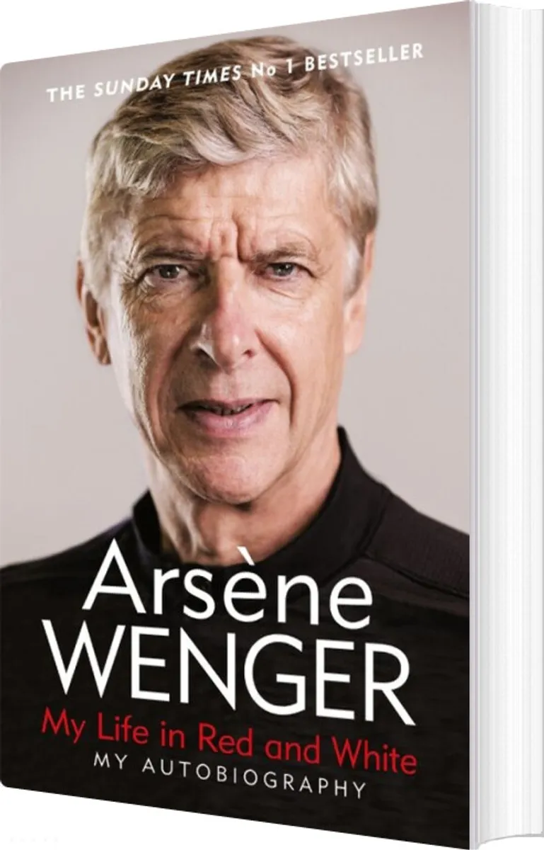 My Life In Red And White - Arsene Wenger - English Book