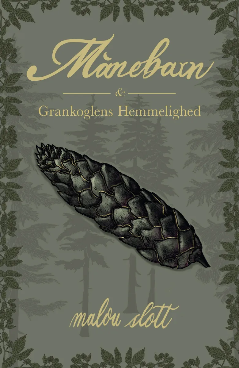 Månebarn & Grankoglens Hemmelighed