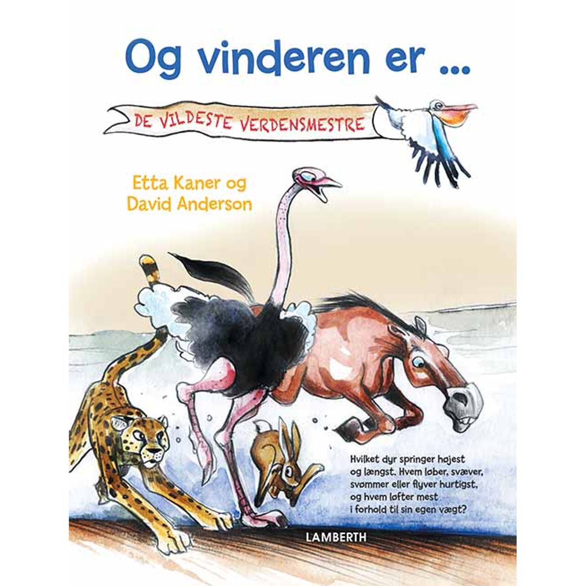 Og vinderen er ...