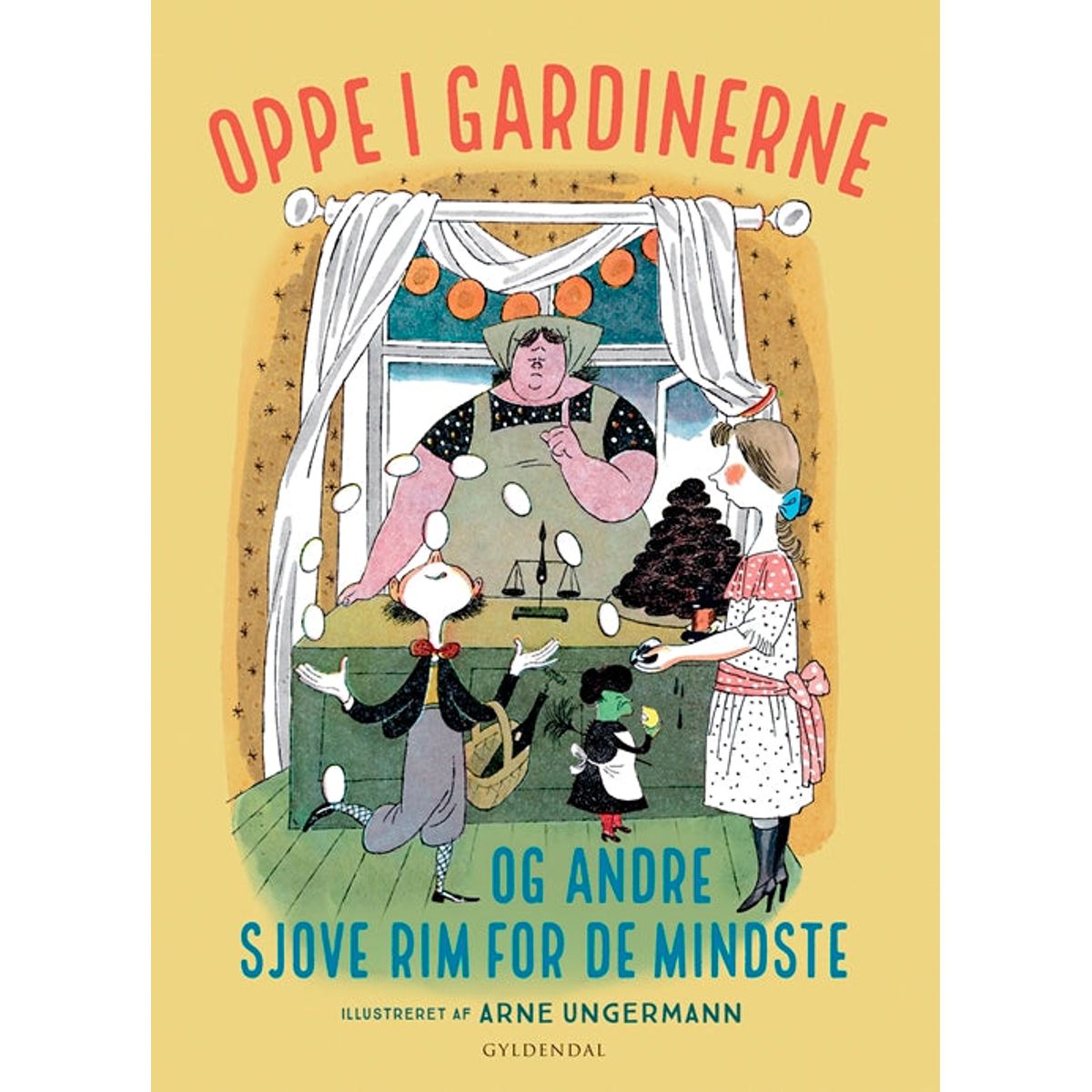 Oppe i gardinerne - og andre sjove rim for de mindste