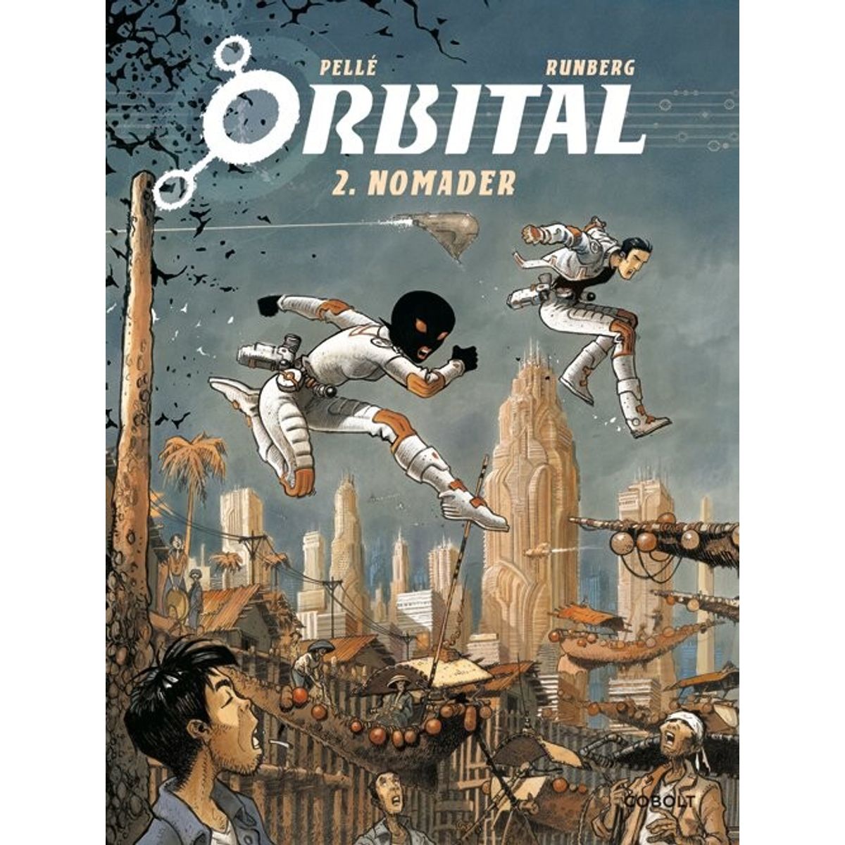 Orbital 2 - Sylvain Runberg - Tegneserie