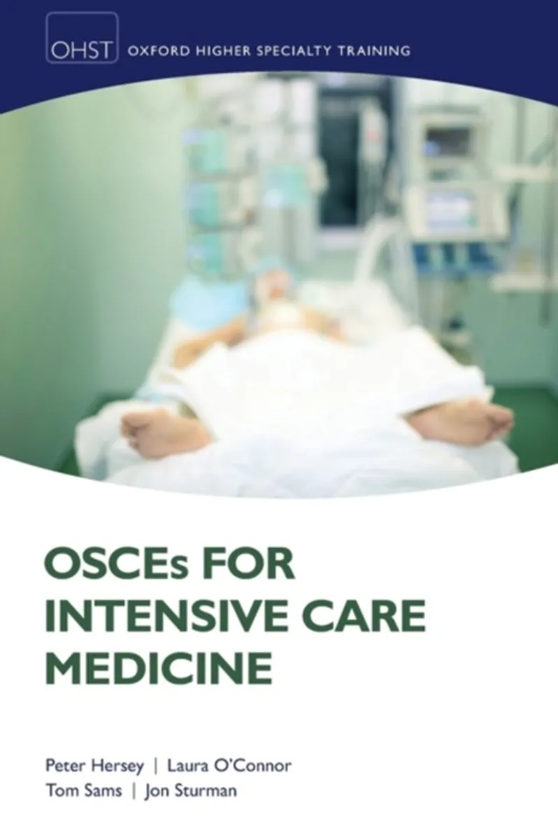 OSCEs for Intensive Care Medicine