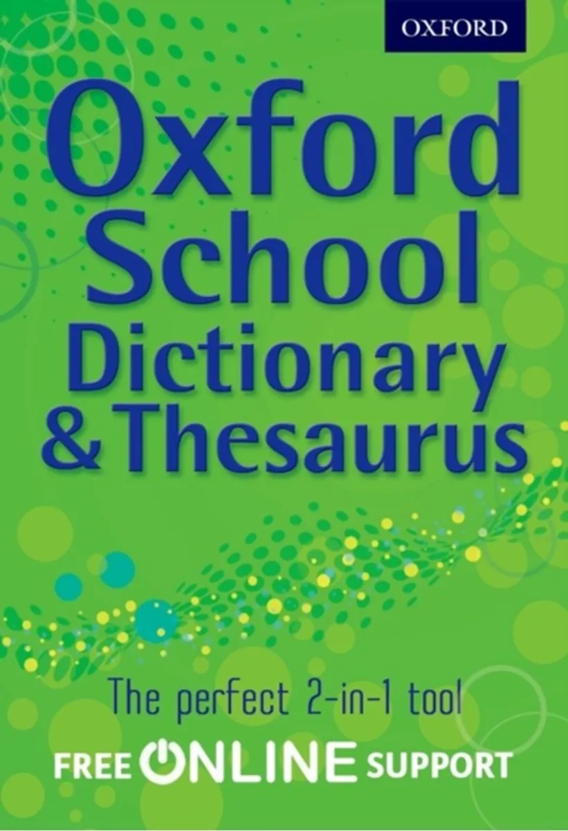 Oxford School Dictionary & Thesaurus