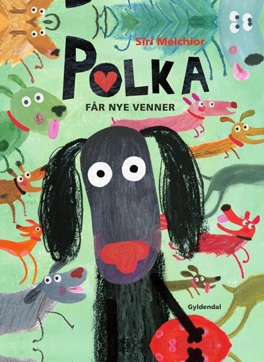 Polka Får Nye Venner - Siri Melchior - Bog