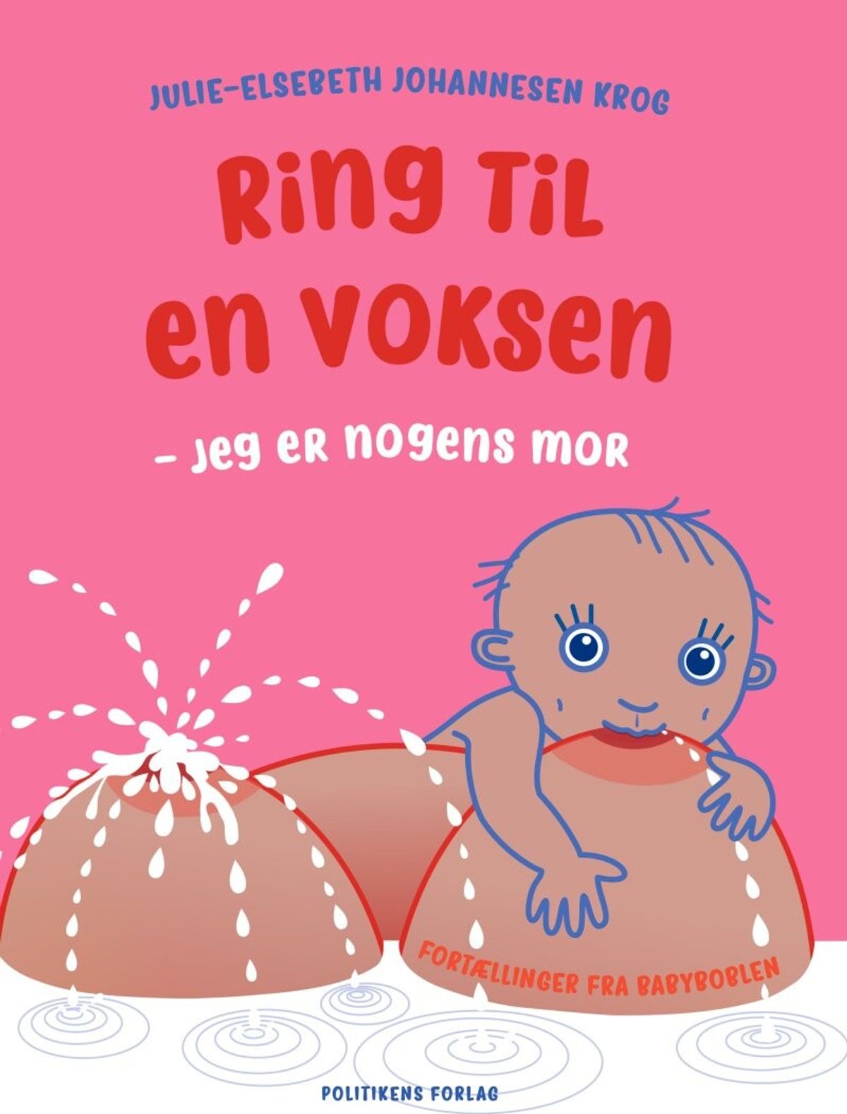 Ring Til En Voksen - Julie-elsebeth Johannesen Krog - Bog